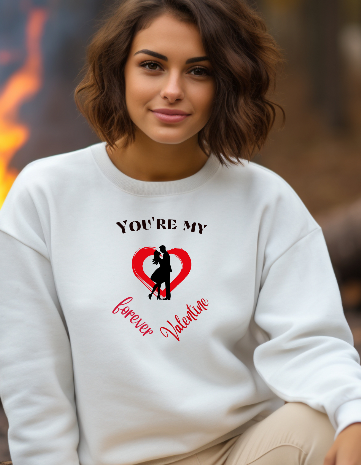 Express your love with "you're my forever Valentine' sweatshirt