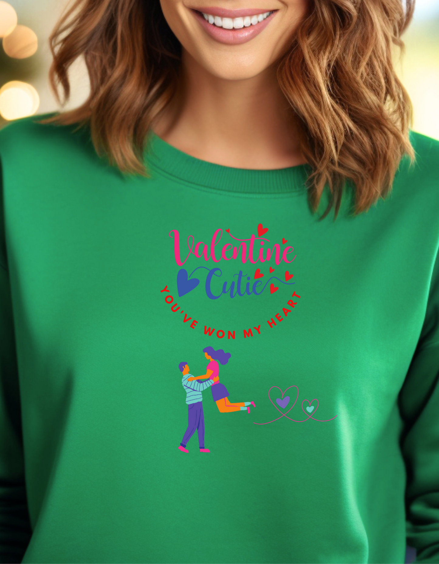 Valentine Cutie You've Won My Heart Sweatshirt