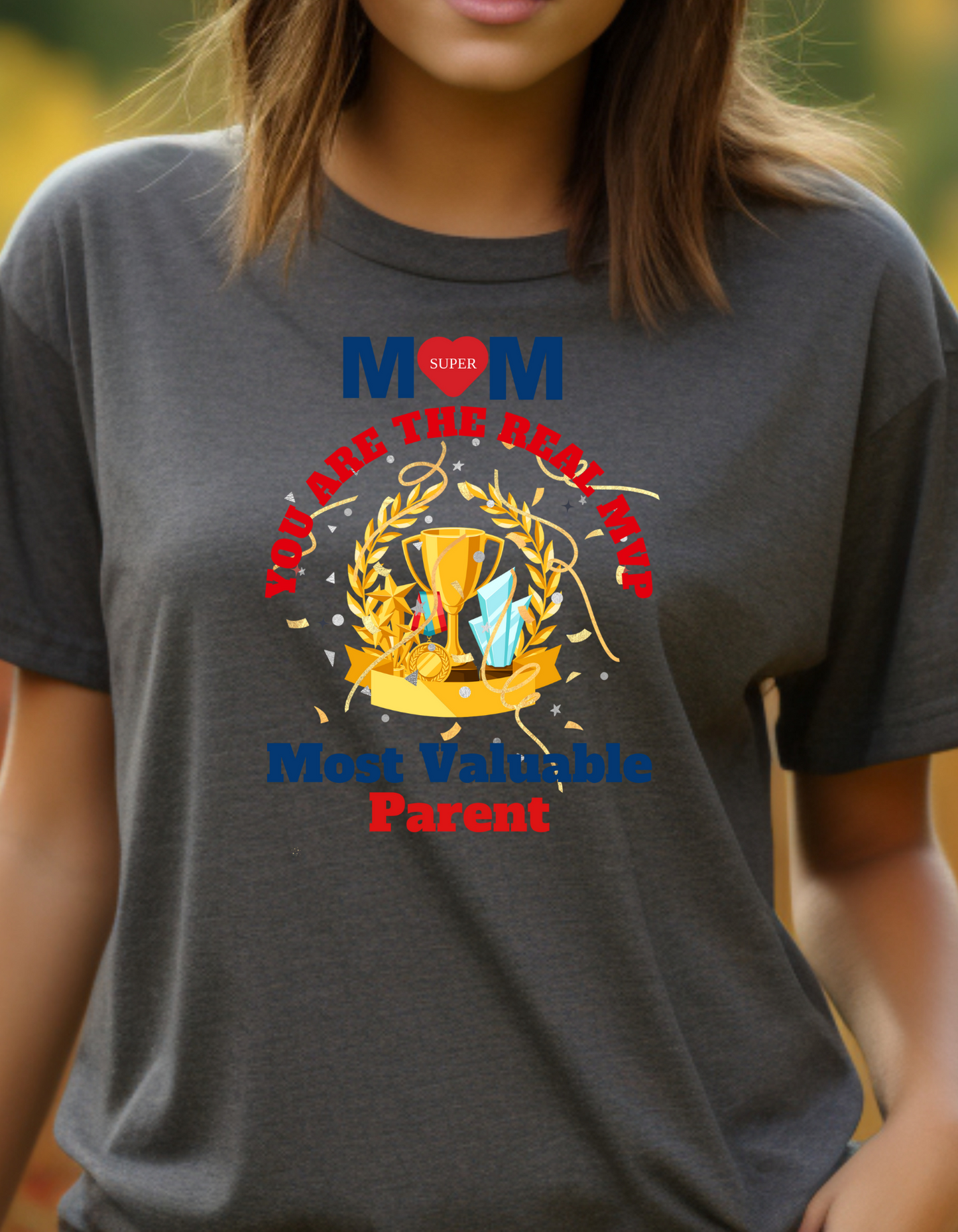 Looking for a standout Mother's Day gift? Our Super Mom MVP T-shirt is a heartfelt tribute to the real MVPs in our lives.