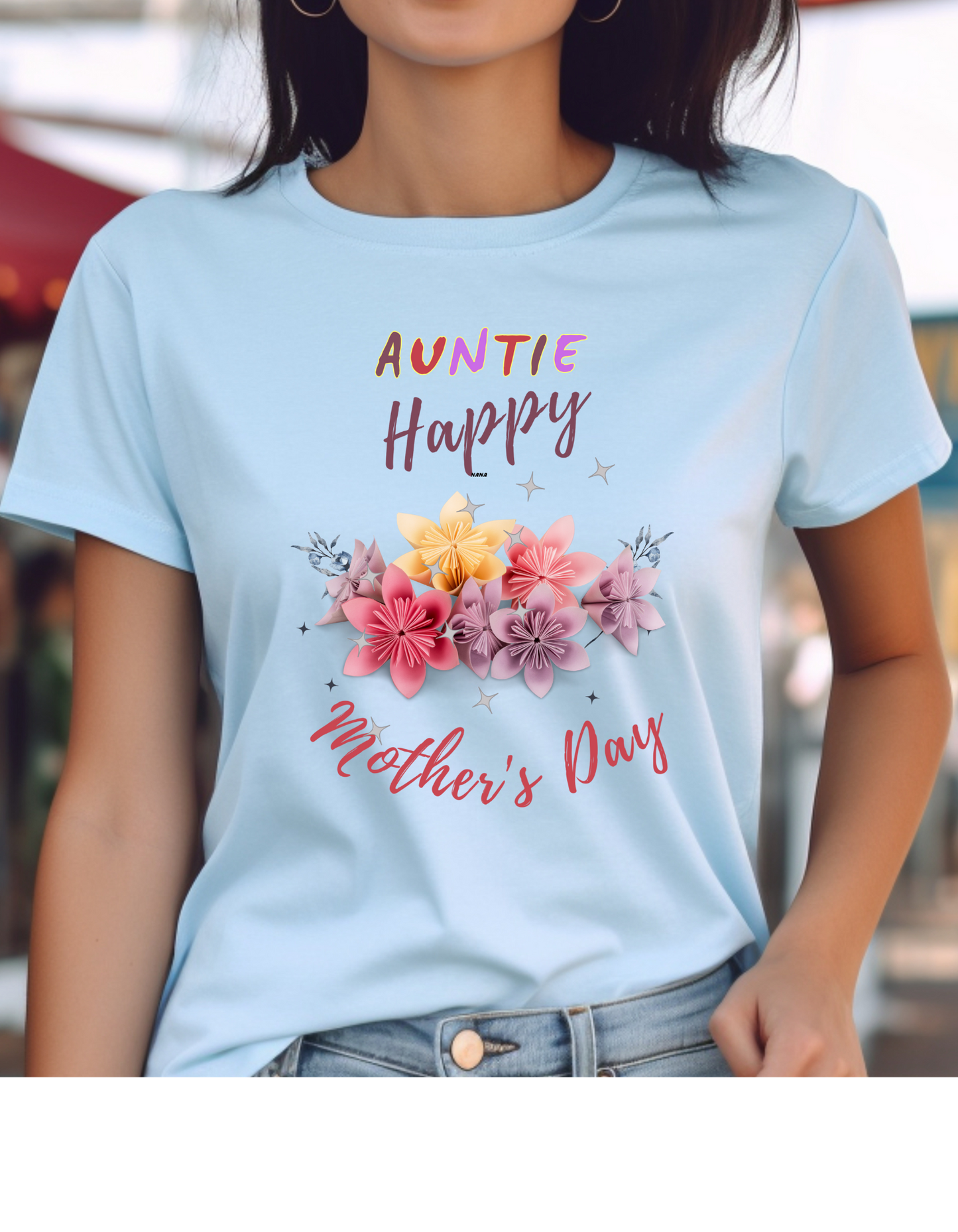 Auntie Happy Mother's Day T-Shirt: A beautiful floral bouquet of flowers. Perfect gift to celebrate the bond you share with your aunt.