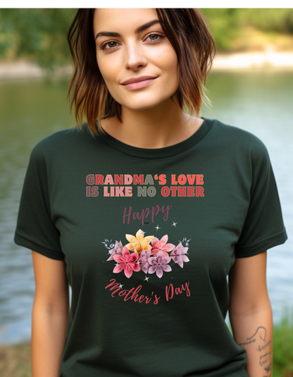 Looking for a heartfelt Mother's Day gift for Grandma? Our "Grandma's Love is like no other" t-shirt with a bouquet of flowers is perfect.