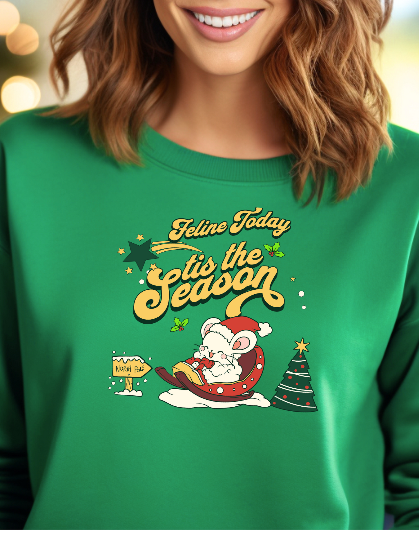 🐾🎄 Feline Today Tis the Season – Christmas Sweatshirt for Cat Lovers