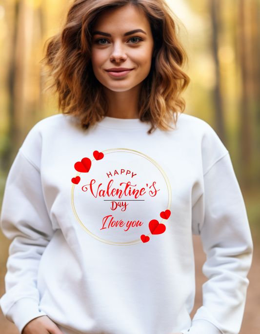 I Love You Valentine's Day Sweatshirt