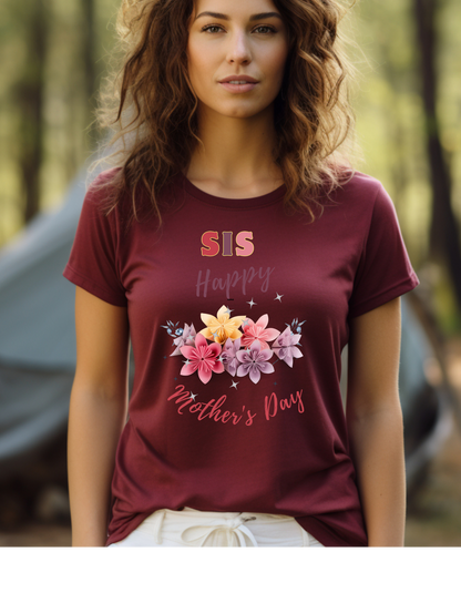 Celebrate Mother's Day with a special t-shirt for your sister! Our "Sis Happy Mother's Day" tee features a beautiful bouquet of flowers.