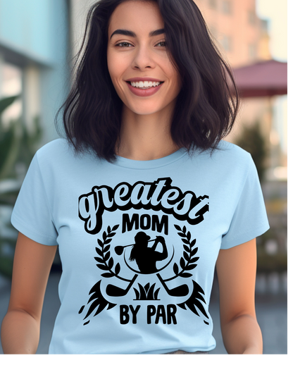 T-Shirt Greatest Mom By Par Unisex Jersey Short Sleeve Tee
