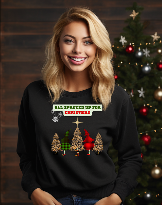 🎄All Spruced Up for Christmas – Funny Tree & Gnome Holiday Sweatshirt