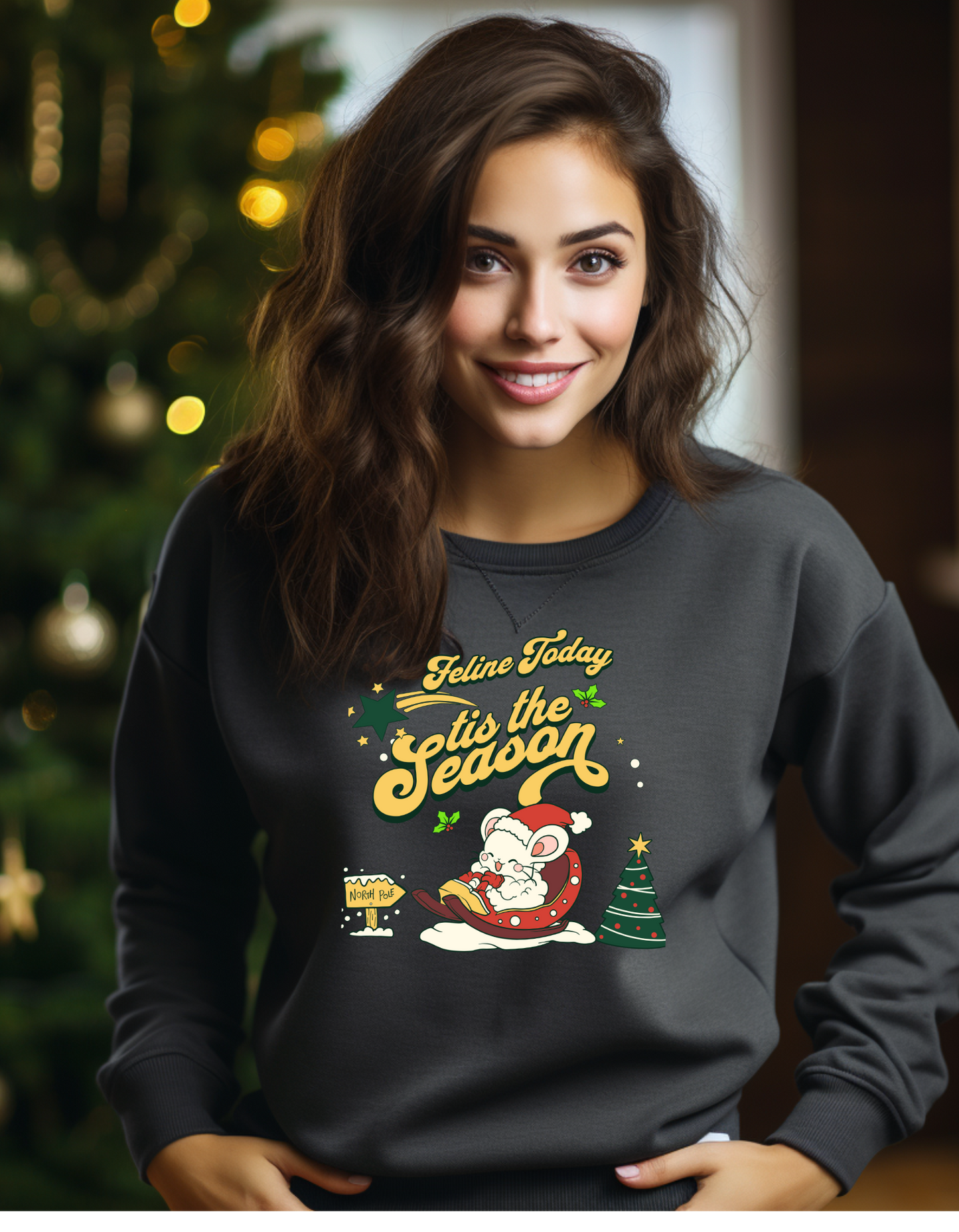 🐾🎄 Feline Today Tis the Season – Christmas Sweatshirt for Cat Lovers