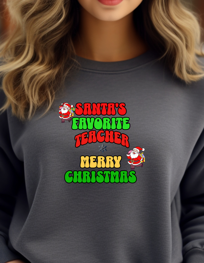 Santa’s Favorite Teacher – Festive Holiday Shirt