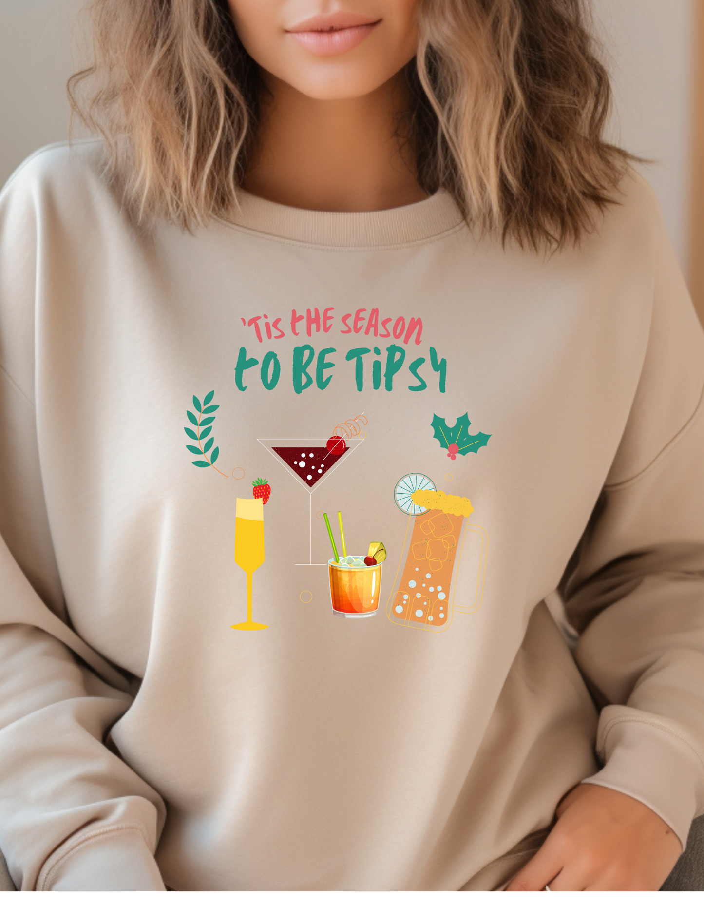 Crewneck Sweatshirt - Tis the Season to be Tipsy - Holiday Cocktail Graphic